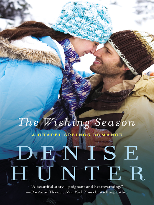 Title details for The Wishing Season by Denise Hunter - Wait list